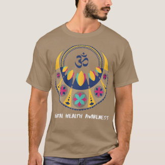Yoga Mental Health Awareness (Mental Health Awaren T-Shirt