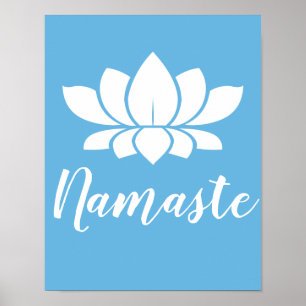 Yoga Namaste White Lotus Blume & Calm Blue Poster