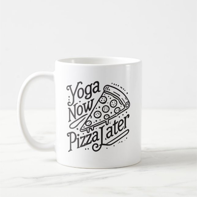 Yoga Now Pizza Später - Funny Fitness Kaffeetasse (Links)