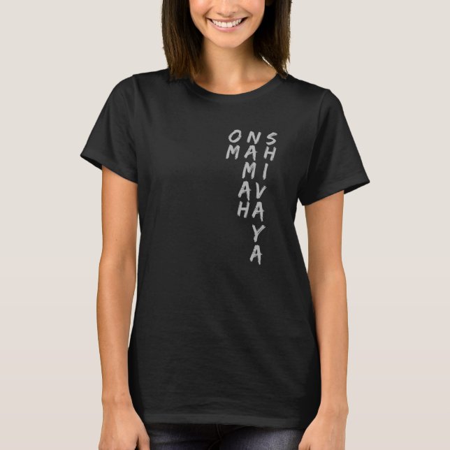 Yoga Om Namah Shivaya Mantra Spirituelle Yogi T-Shirt (Vorderseite)