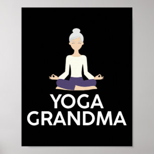 Yoga-Oma - Coole meditierende Großmutter T-Shirt Poster