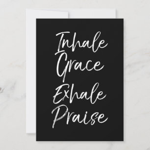Yoga Sprichwort Inhalieren Grace Exhale Lounge Yog Einladung