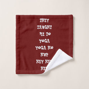 Yoga Thema Spaß Text Design Roter Pflaume Yoga Waschlappen