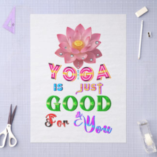 Yoga-Tischwäsche ist einfach gut für Sie Seidenpapier