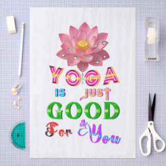 Yoga-Tischwäsche ist einfach gut für Sie Seidenpapier
