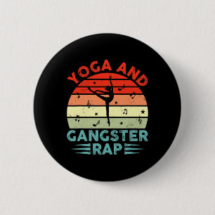 Yoga und Gangster-Rap Lustiger Yoga-Praktizierende Button