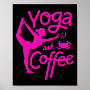 Yoga und Kaffee Achtsame Morgenübung Entspannung Poster