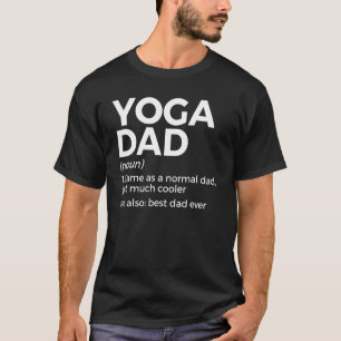 Yoga-Vater definiert Bester Vater JE Yoga-Posen T-Shirt