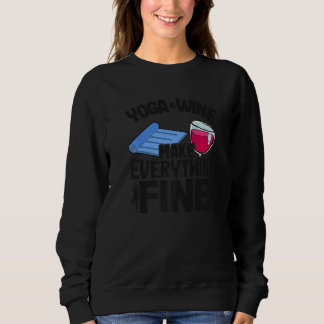 Yoga & Wein machen alles gut Frauen Yoga Sweatshirt