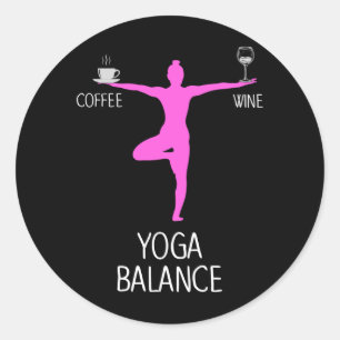 Yoga Wein und Kaffee Lover Runder Aufkleber