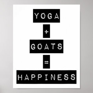 Yoga + Ziegen = Glück Poster