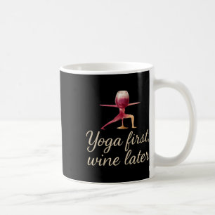 Yoga zuerst, Wein später Wasserfarben-Weinglas-Des Kaffeetasse