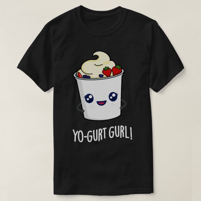 Yogurt Gurl Niedlich Yogurt Pub 1 T-Shirt (Design vorne)
