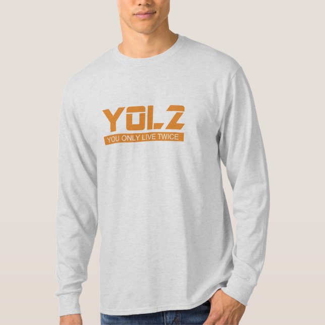 YOL2 leben Sie nur zweimal Zitat-Orange alle T-Shirt (Vorderseite)