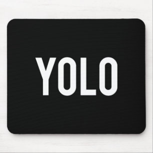 Yolo - Cooles neues Hip-Hop-Rap-Fun-Shirt Mousepad