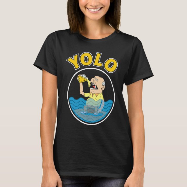 YOLO Drinking T-Shirt (Vorderseite)