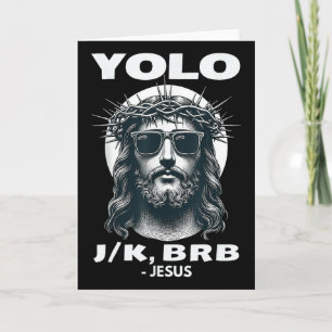 Yolo Jk Brb Jesus Cool Ostertag Karte
