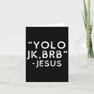 Yolo Jk Brb Jesus Funny Ostertag Bibel Vintag C Karte