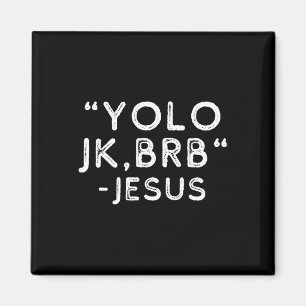Yolo Jk Brb Jesus Lustiger Ostertag Bibel Vintage Magnet