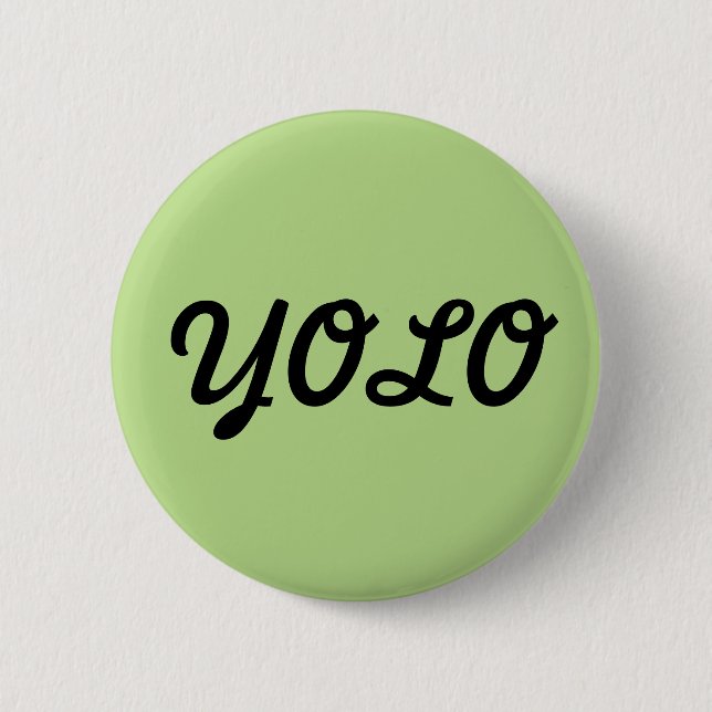 YOLO-Knopf Button (Vorderseite)
