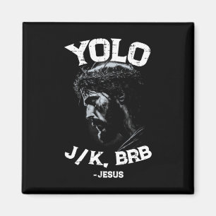 Yolo Lol Jk Brb Jesus Männer Frauen Religiös Oster Magnet