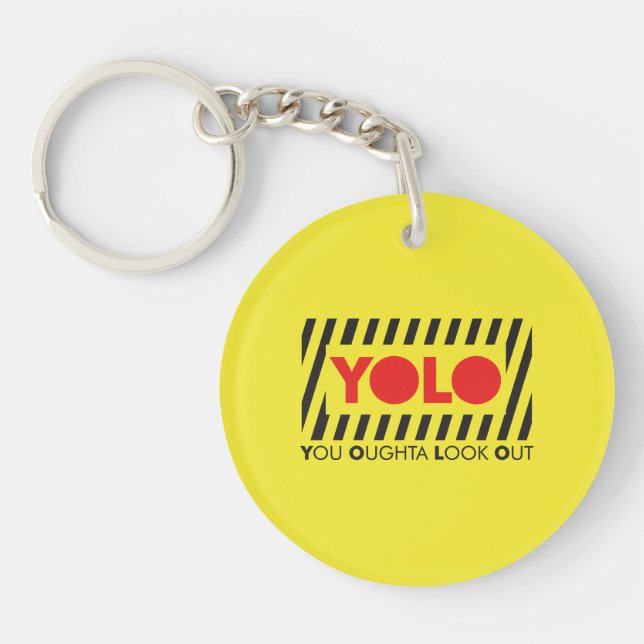 YOLO mit roter Vorsicht Schlüsselanhänger (Vorderseite)