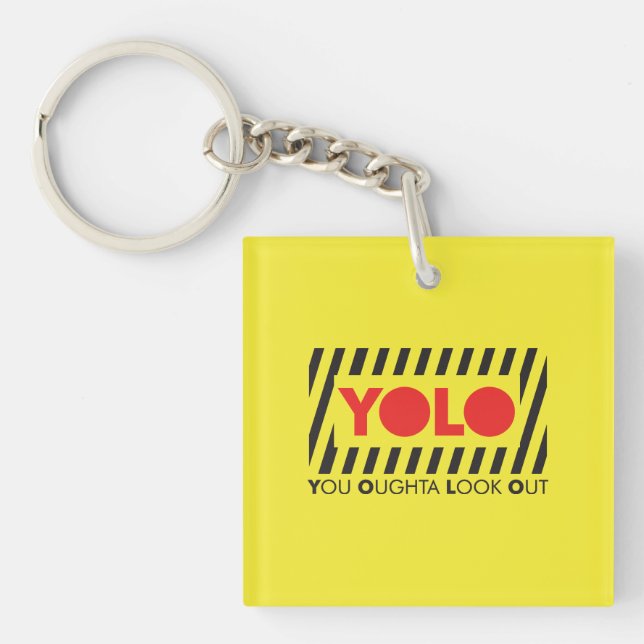 YOLO mit roter Vorsicht Schlüsselanhänger (Vorderseite)
