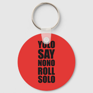 YOLO Roll Solo Schlüsselanhänger