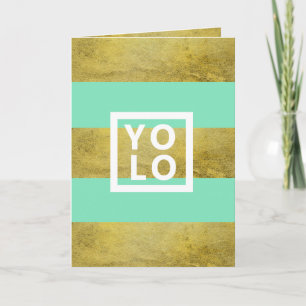 YOLO Simulated Gold Foil & Mint Stripe Modern Fold Karte
