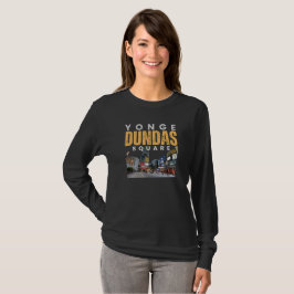 Yonge Dundas Square Toronto Iconic Sehenswürdigkei T-Shirt