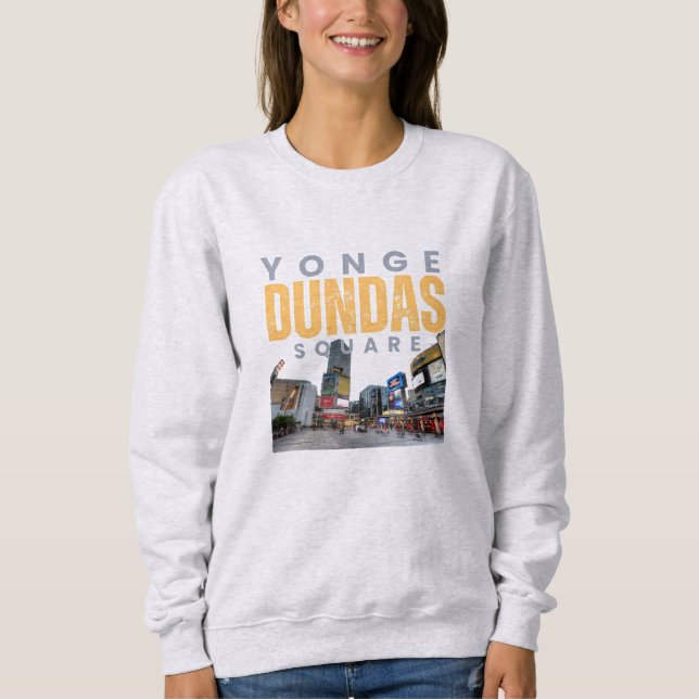 Yonge-Dundas Square Toronto Ikonische Sehenswürdig Sweatshirt (Vorderseite)