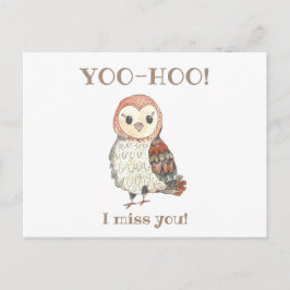 Yoo-hoo Barn Owl I Miss You School Teacher Postkarte