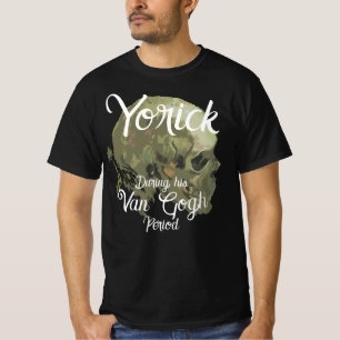 Yorick während seiner Van-Gogh-Periode T-Shirt