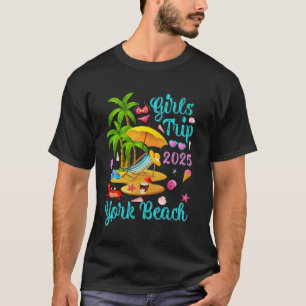 York Beach Maine Sommerurlaub Mädchenreise 2025 T-Shirt