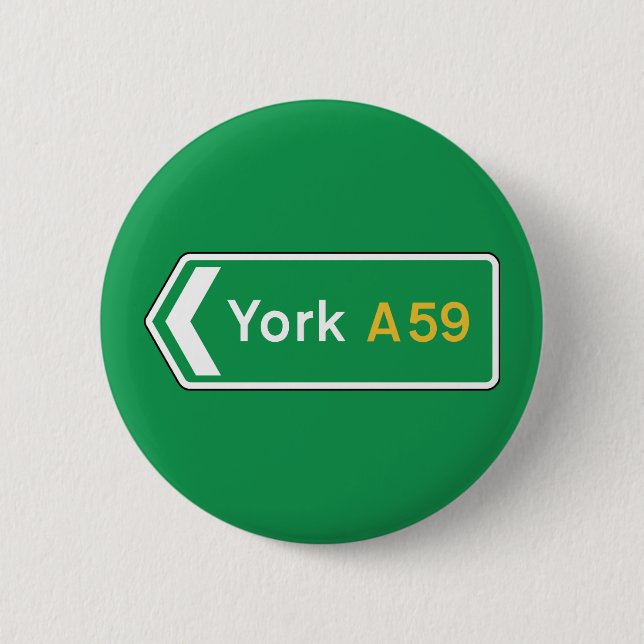 York, BRITISCHES Verkehrsschild Button (Vorderseite)