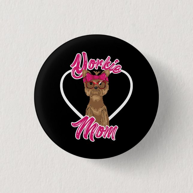 Yorki-Mama Button (Vorderseite)