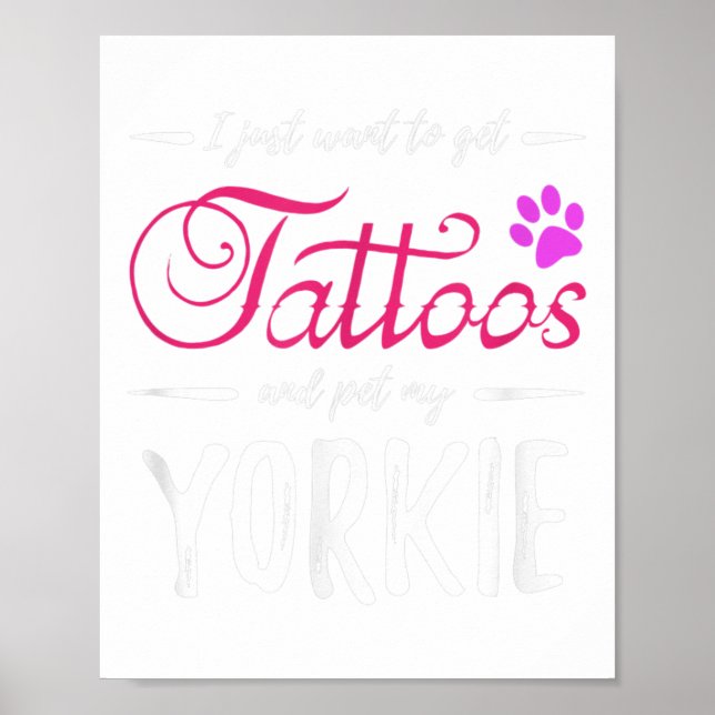 Yorkie Dog Lover Tattoo Funny Dog Mama Geschenk Id Poster (Vorne)
