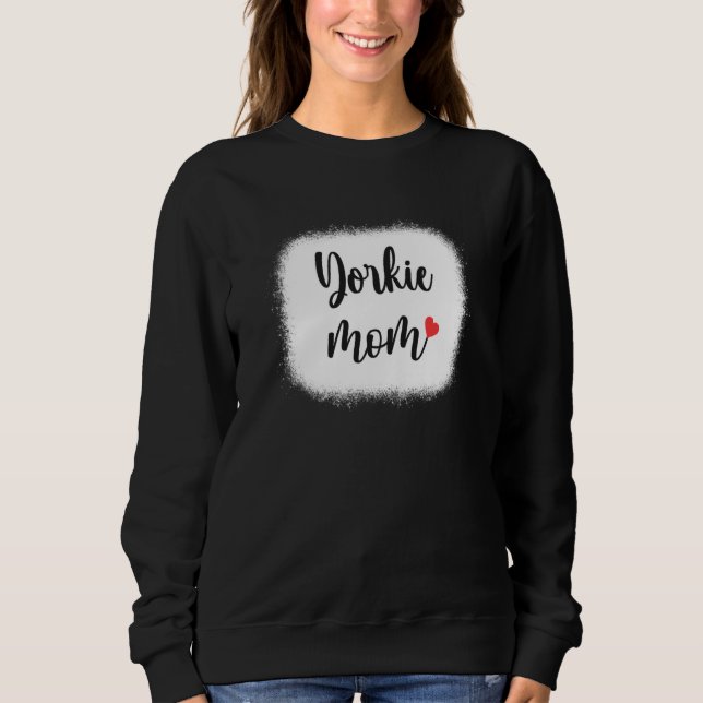 Yorkie Dog Mom Womens Yorkshire Terrier Sweatshirt (Vorderseite)