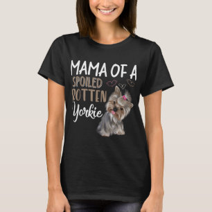 Yorkie Dog - Yorkie Mama Dog Lover Geschenk T-Shirt