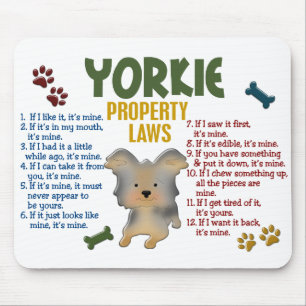 Yorkie Eigentums-Gesetze 4 Mousepad