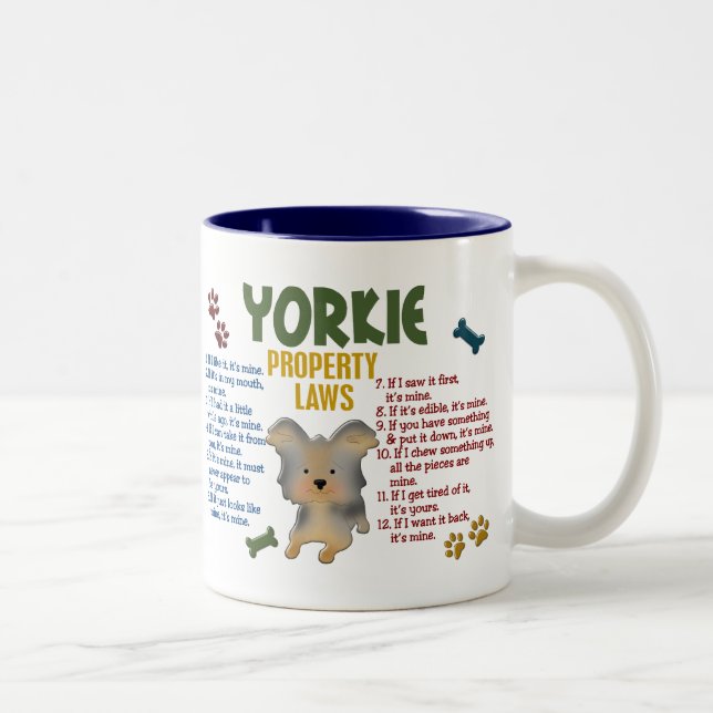 Yorkie Eigentums-Gesetze 4 Zweifarbige Tasse (Rechts)