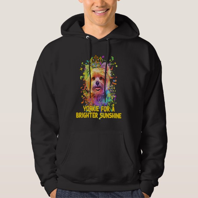 Yorkie For a Brighter Sunshine Yorkshire Terrier D Hoodie (Vorderseite)