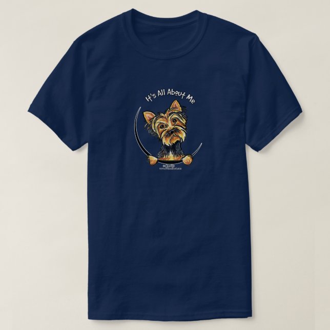 Yorkie ist alles über mich T-Shirt (Design vorne)