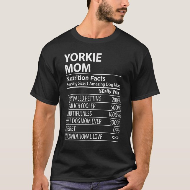 Yorkie Mama Nutrition Facts Yorkie Dog Owner T-Shirt (Vorderseite)
