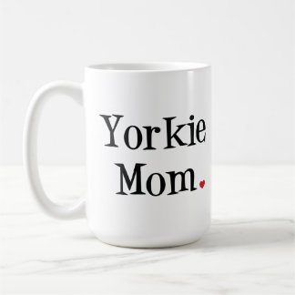 Yorkie Mama-Tasse Tasse