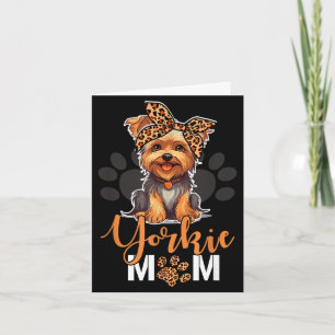 Yorkie-Mama Yorkshire-Leoparden-Hundefreunde Mutte Karte