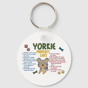 Yorkie Property Laws 4 Schlüsselanhänger