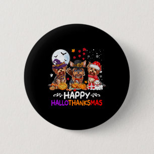 Yorkshire Dog Weihnachten Frohe Hallothankmas Dank Button