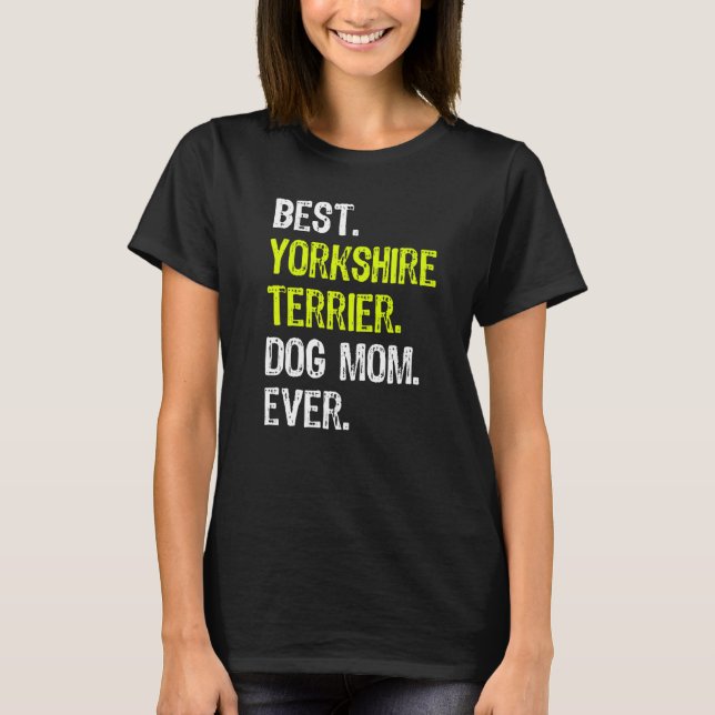 Yorkshire Terrier Dog Mama Mütter Day Dog T-Shirt (Vorderseite)