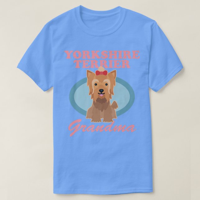 Yorkshire Terrier Grandma Yorkie Dog Owner Yorkshi T-Shirt (Design vorne)